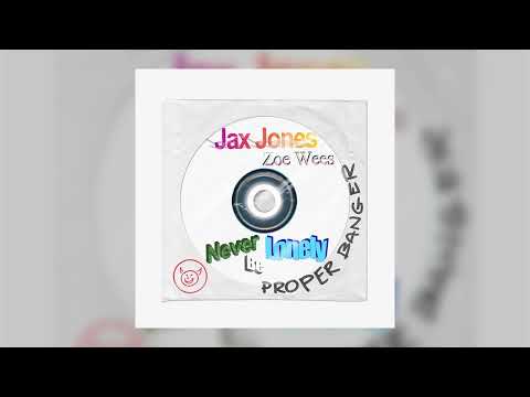 Jax Jones, Zoe Wees - Never Be Lonely