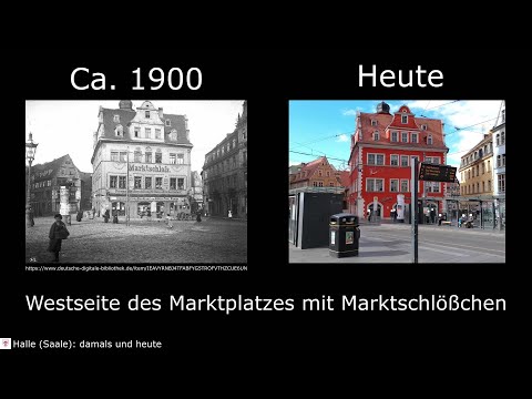 Halle (Saale) damals vs. heute #1