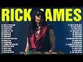 Rick James Greatest Hits Full Album Best Of Rick James Give It To Me Baby Super Freak More