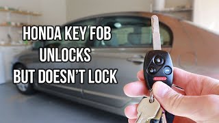 Honda Key Fob Not Locking, But Unlocks Fix