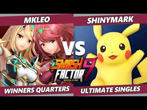 Smash Factor 9 Winners Quarters - MkLeo (Pyra Mythra) Vs. ShinyMark (Pikachu) SSBU Ultimate