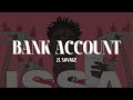 21 Savage Bank Account Lyrics