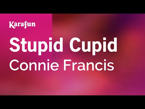 Stupid Cupid - Connie Francis | Karaoke Version | KaraFun