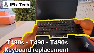 Lenovo Thinkpad T480s - T490 - T490s - L490 Laptop  Keyboard replacement