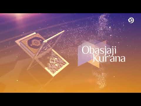 Obasjaji Kur'ana - (posljednji ajeti sure El-Hašr, 18-24) - hfz Fahrudin ef. Haseljić  (30. emisija)