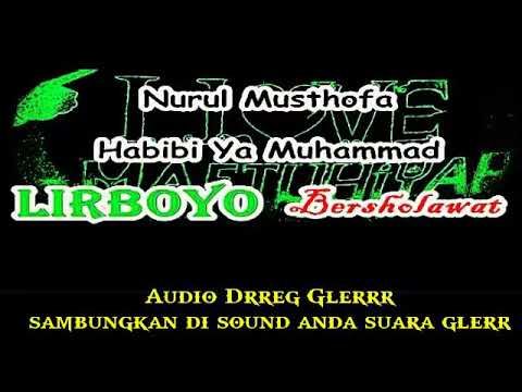Lirboyo bersholawat || Suluk "Ala Ya Rasulallah" Nurul Musthofa - Habibi Ya Muhammad