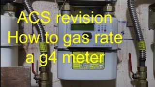 Gas rating using a g4 meter, ACS REVISION IN LESS THAN 10 MINUTES (hopefully) part 4 how to gas rate