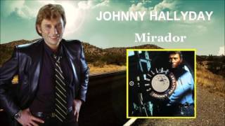 johnny Hallyday   mirador