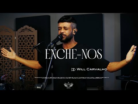 ENCHE-NOS WILL CARVALHO