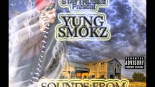 Yung SMokz - Sumthin Bout Summer Feat. Smiley Locz