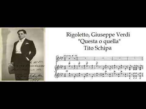 "Questa o quella" Rigoletto, G. Verdi - Tito Schipa (Really old school tenor!)