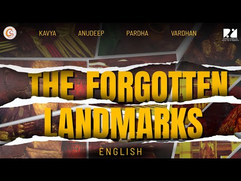 THE FORGOTTEN LANDMARKS (English) DOCUMENTARY | ANUDEEP | KAVYA | PARDHA SAYE |SAI VARDHAN