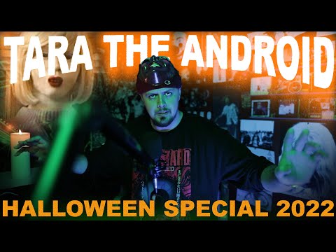 The Synthetic Horrors of TARA THE ANDROID