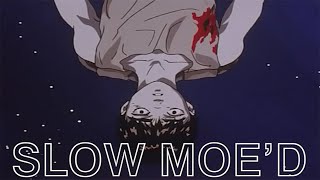 Prodigy of Mobb Deep - Mystic (SLOW MOE&#39;D) Berserk『AMV』