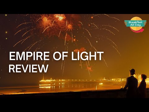 EMPIRE OF LIGHT Movie Review - Breakfast All Day