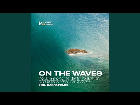 On the Waves (Extended Mix)