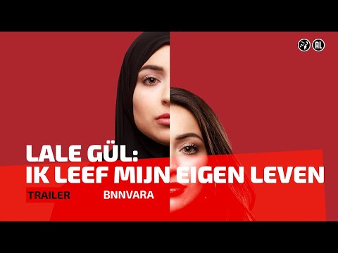 Lale Gül - Ik leef mijn eigen leven | BNNVARA Trailers