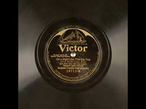 On A Night Like This - Howard Lanin and His Benjamin Franklin Hotel Orchestra