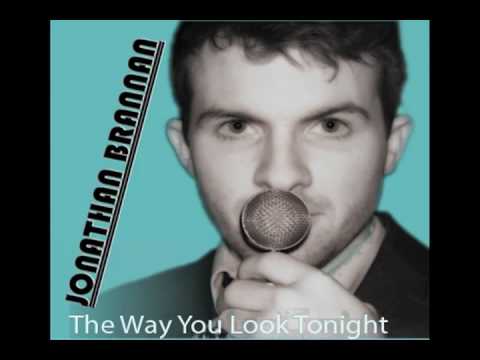 Jonathan Brannan The Way You Look Tonight