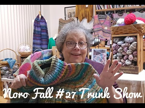 In Sheep's Clothing Shop Cast #73- Noro Fall #73 Trunk Show