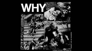 Discharge ‎– Why (Full mini-album 1981)
