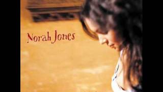 13 Dont miss you at all - Norah Jones