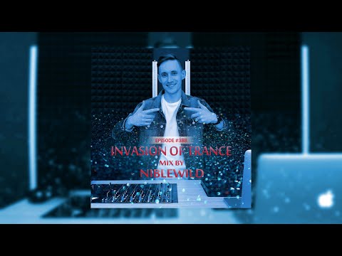Niblewild – Invasion of Trance Episode #388 (15.09.2022)