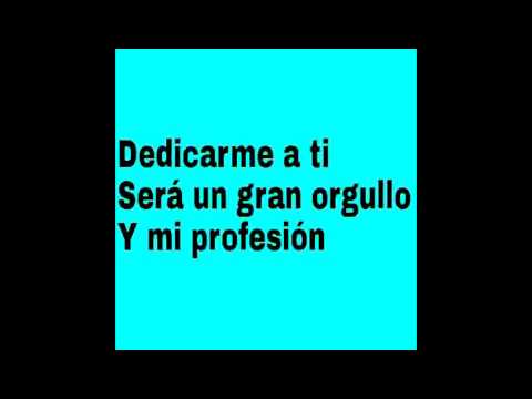 Dedicarme a ti-la estructura(letra)