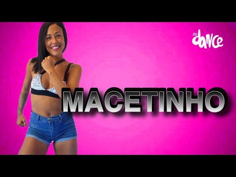 MACETINHO - Felipe Beats, Melody | FitDance (Choreography)