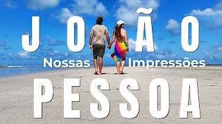 nossa OPINIÃO SINCERA depois de 3 meses morando em (Grande) João Pessoa
