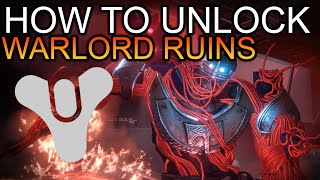 Destiny 2 How to Unlock the New Warlord Ruins Dungeon New Siva Dungeon Season of the wish.