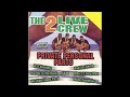 The 2 Live Crew - 12 Inch Long