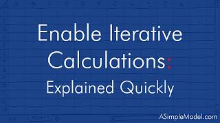 Enable Iterative Calculations to Allow Circular References in Excel