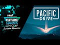 Pacific Drive Developer Presentation Trailer - Future Games Show Summer Showcase 2023