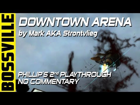 Half-Life 2: BossVille: Downtown Arena - 2nd Playthrough No Commentary