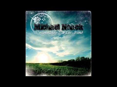 Michael Noack - I Love My Paradiesstrand