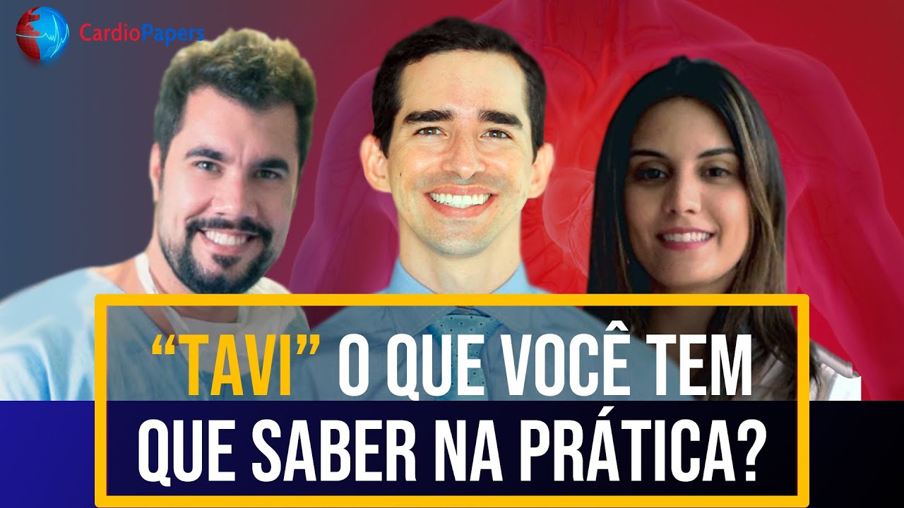 TAVI na estenose aórtica: visão dos especialistas