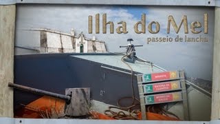 preview picture of video 'Passeio de lancha na Ilha do Mel [Fortaleza Nossa Senhora dos Prazeres até Praia do Farol]'