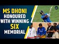 MS Dhoni S World Cup Winning Six Honoured With A Memorial At The Wankhede Stadium By MCA