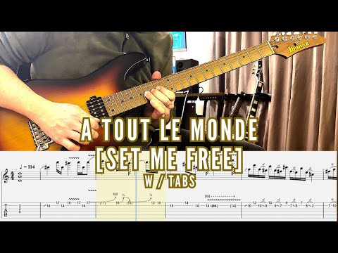 A Tout Le Monde (Set Me Free) Guitar Solo Cover w/Tabs [Free Tab In The Description]