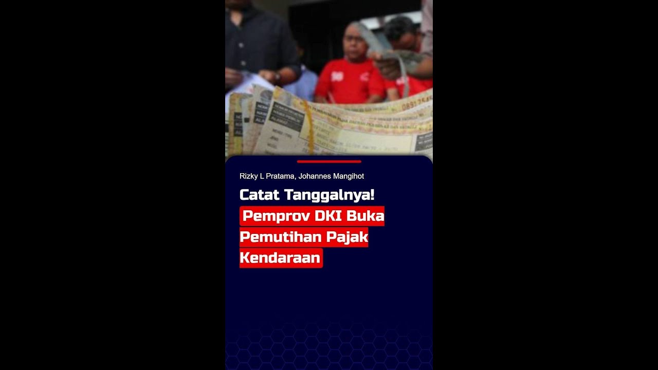 Catat Tanggalnya! Jakarta Beri Pemutihan Pajak Kendaraan Mulai 14 Juni 2025 #short