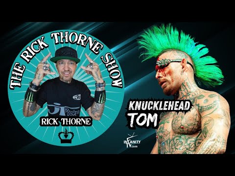 From Punk Rock to Positivity: Transform Your Life with Knucklehead Tom | The Rick Thorne Show