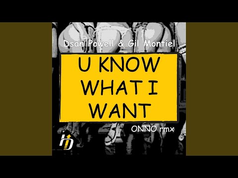 U Know I Want (Onno Remix)