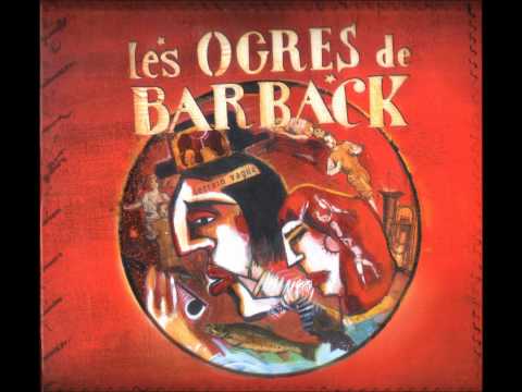 Les Ogres de barback - 3-0 (2004)