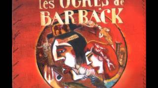 Les Ogres de barback - 3-0 (2004)