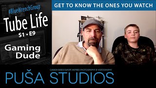 Gaming Dude | Tube Life S01 * E09  on Puša Studios