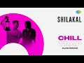 Shilakal - Chill Trap | Kumari | Jakes Bejoy | Akhil J.Chand, Vaiga Nambiar | Alvin Bruno