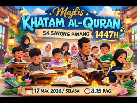 KHATAM AL-QURAN SK SAYONG PINANG