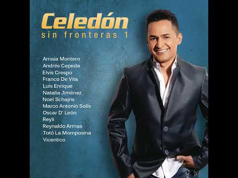 La quiero y que - Jorge Celedón, Feat Reinaldo Armas con Jimmy Zambrano