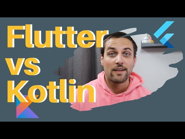 Flutter vs Kotlin – Which Is Better for Your Next Project?